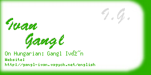 ivan gangl business card